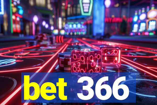 bet 366